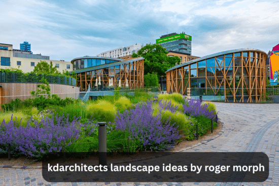 kdarchitects landscape ideas by roger morph
