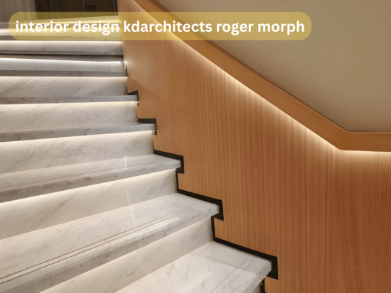 interior design kdarchitects roger morph